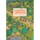 PARQUES URBANOS DEL MUNDO