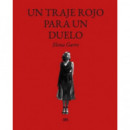 UN TRAJE ROJO PARA UN DUELO