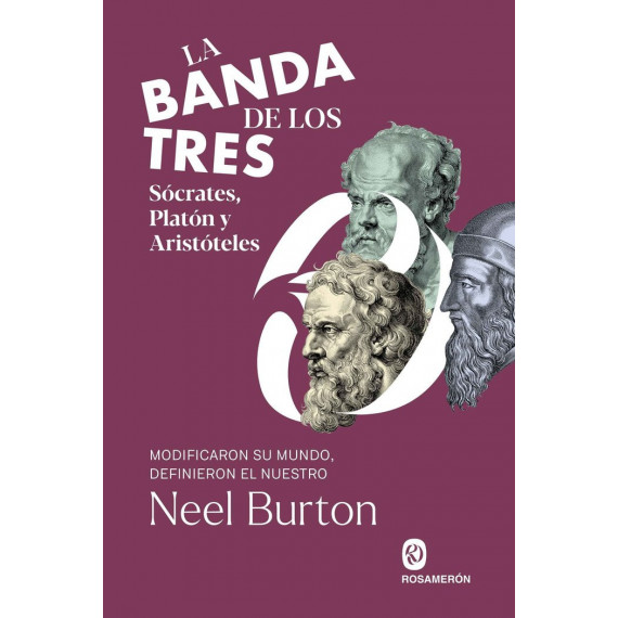 LA BANDA DE LOS TRES SOCRATES PLATON Y ARISTOTELES