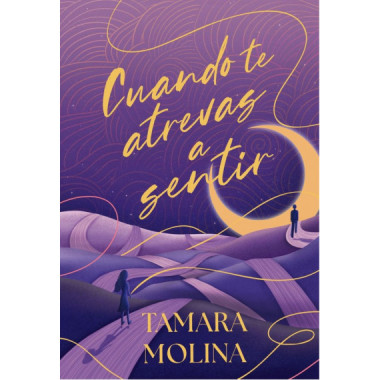Cuando te atrevas a sentir