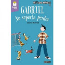 GABRIEL. NO SOPORTA PERDER