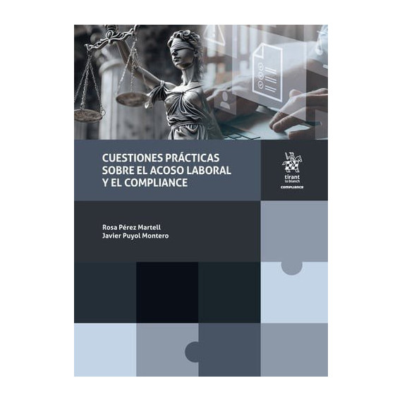 CUESTIONES PRACTICAS SOBRE EL ACOSO LABORAL Y EL COMPLIANCE