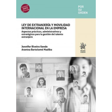 LEY DE EXTRANJERIA Y MOVILIDAD INTERNACIONAL EN LA EMPRESA