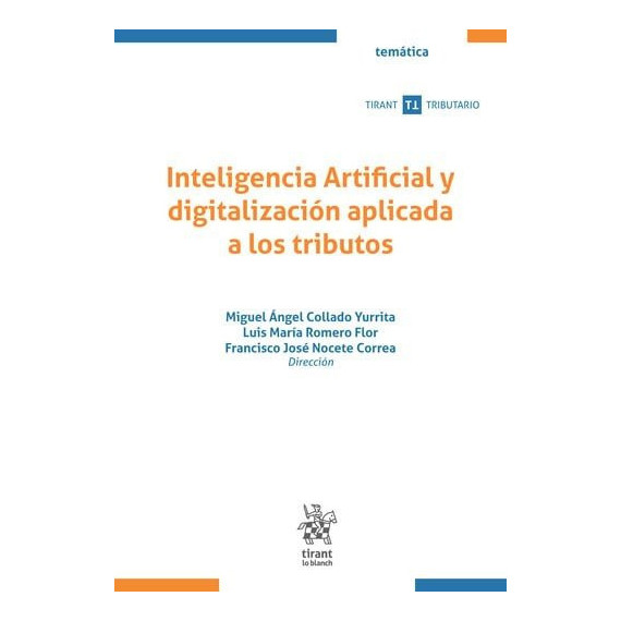 INTELIGENCIA ARTIFICIAL Y DIGITALIZACION APLICADA A LOS TRIBUTOS