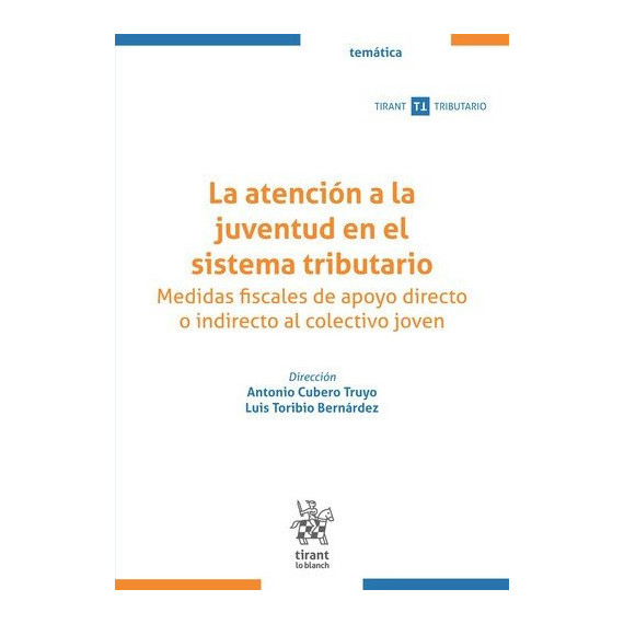 LA ATENCION A LA JUVENTUD EN EL SISTEMA TRIBUTARIO. MEDIDAS