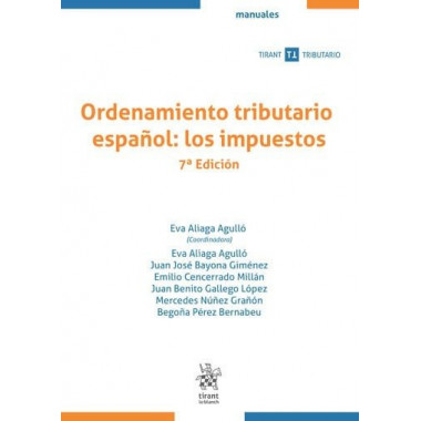 ORDENAMIENTO TRIBUTARIO ESPA�OL LOS IMPUESTOS 7�ED
