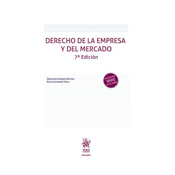 DERECHO DE LA EMPRESA Y DEL MERCADO 7� EDICION