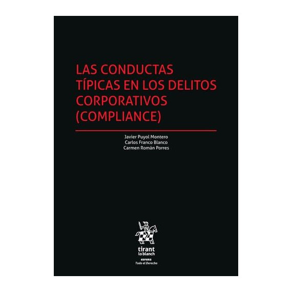CONDUCTAS TIPICAS EN LOS DELITOS CORPORATIVOS COMPLIANCE