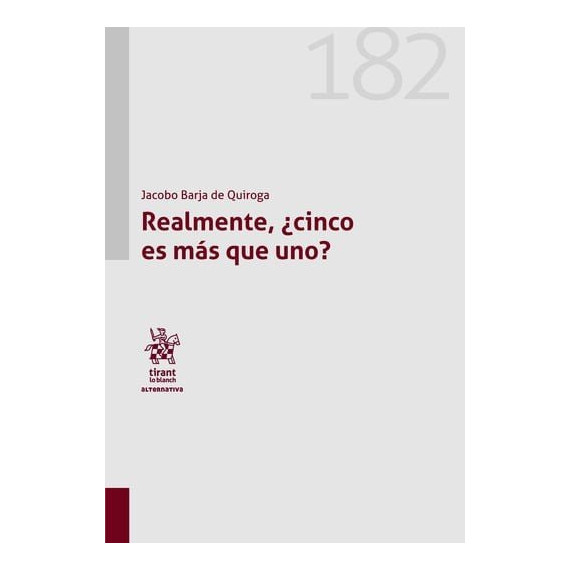 REALMENTE, � CINCO ES MAS QUE UNO ?