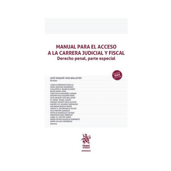 MANUAL PARA EL ACCESO A LA CARRERA JUDICIAL Y FISCAL ( DERECHO PENAL, PARTE ESPE