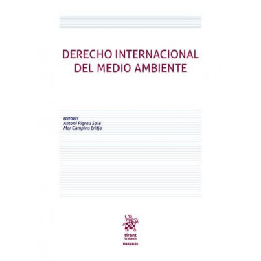 DERECHO INTERNACIONAL DEL MEDIO AMBIENTE