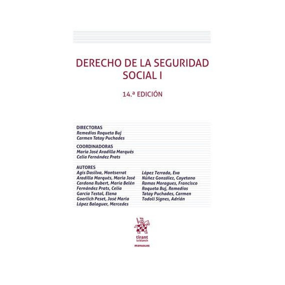 DERECHO DE LA SEGURIDAD SOCIAL I 14� EDICION