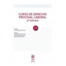 CURSO DE DERECHO PROCESAL LABORAL 4� EDICION