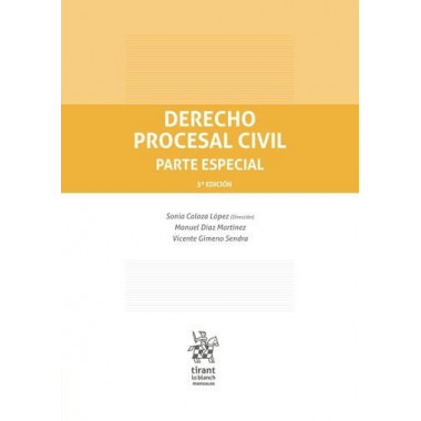 DERECHO PROCESAL CIVIL PARTE ESPECIAL ( 3� EDICION )