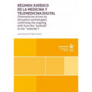 REGIMEN JURIDICO DE LA MEDICINA Y TELEMEDICINA DIGITAL