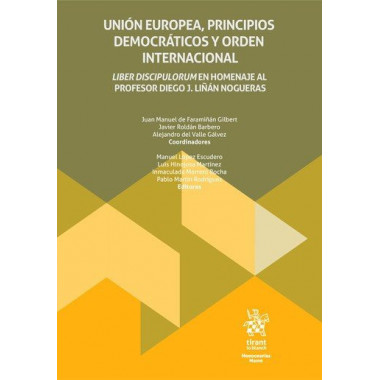 UNION EUROPEA PRINCIPIOS DEMOCRATICOS Y ORDEN INTERNACIONAL