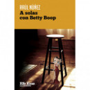 A SOLAS CON BETTY BOOP