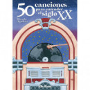 50 CANCIONES PARA ENTENDER EL SIGLO XX