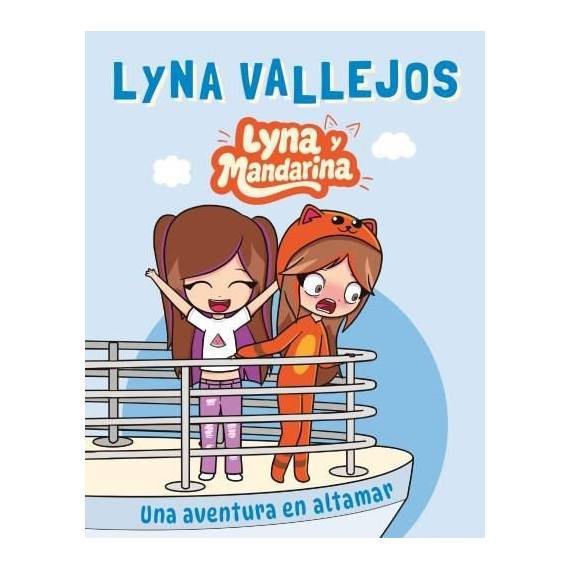 LYNA Y MANDARINA