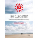 HOY ELIJO SONREIR
