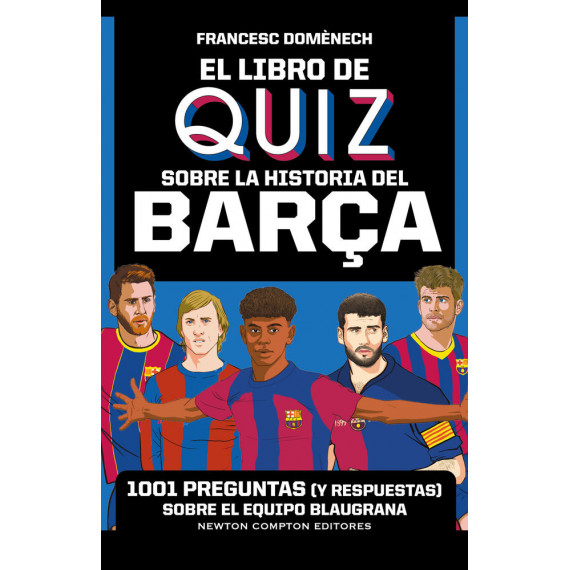 EL LIBRO DE QUIZ SOBRE LA HISTORIA DEL BAR�A