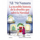 LA INCREIBLE HISTORIA DE LA ABUELITA QUE SALVO LA NAVIDAD