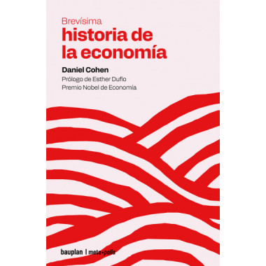 BREVISIMA HISTORIA DE LA ECONOMIA