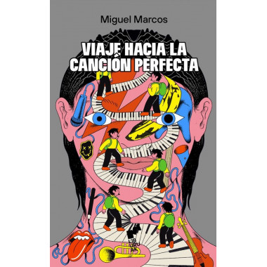 Viaje hacia la cancion perfecta