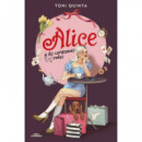 ALICE Y LOS CORAZONES ROTOS