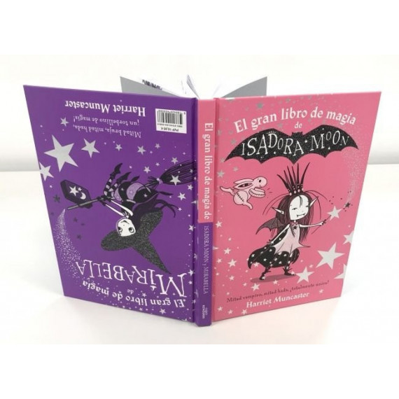 El gran libro de magia de Isadora y Mirabella (Isadora Moon)