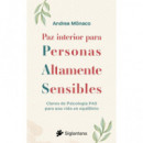 PAZ INTERIOR PARA PERSONAS ALTAMENTE SENSIBLES