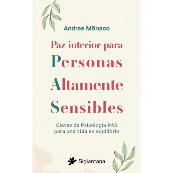 PAZ INTERIOR PARA PERSONAS ALTAMENTE SENSIBLES