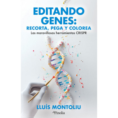 EDITANDO GENES: RECORTA, PEGA Y COLOREA