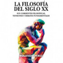 FILOSOFIA DEL SIGLO XX, LA