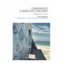 CAMINANDO A MARTHA�S VINEYARD