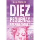 DIEZ PEQUE�AS RESPIRACIONES