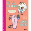 DE LA CABEZA A LOS PIES