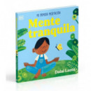 MENTE TRANQUILA: MI PRIMERA MEDITACION