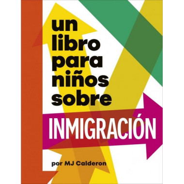 UN LIBRO PARA NI�OS SOBRE INMIGRACION