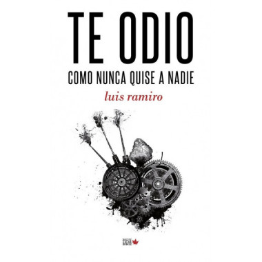 Te odio como nunca quise a nadie