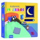 A DORMIR, LOBITO (NUEVA EDICION)