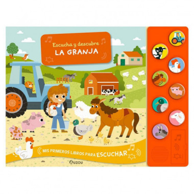 Escucha y descubre. La granja. Libro de sonidos