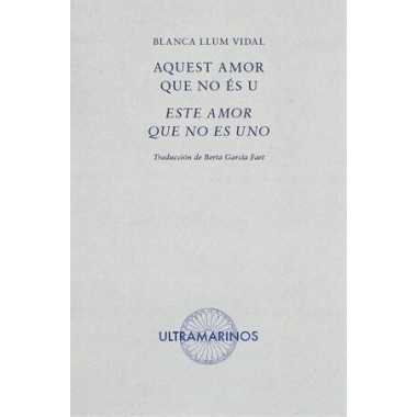 AQUEST AMOR QUE NO ES U - ESTE AMOR QUE NO ES UNO