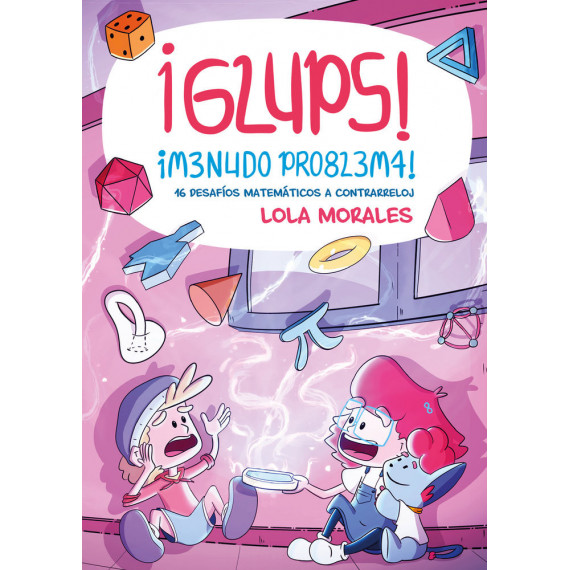 �GLUPS! �MENUDO PROBLEMA!