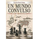 UN MUNDO CONVULSO