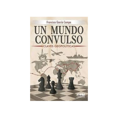 UN MUNDO CONVULSO