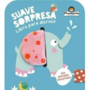 SUAVE SORPRESA ELEFANTE