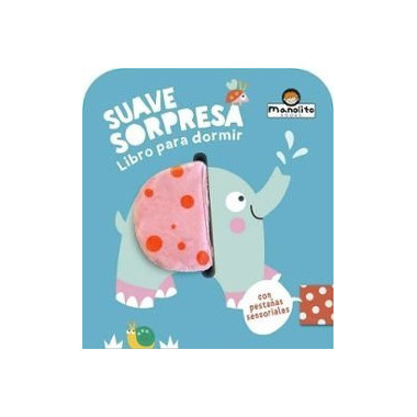 SUAVE SORPRESA ELEFANTE