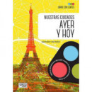 NUESTRAS CIUDADES AYER Y HOY