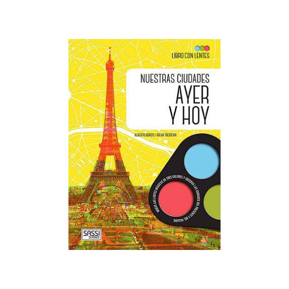 NUESTRAS CIUDADES AYER Y HOY